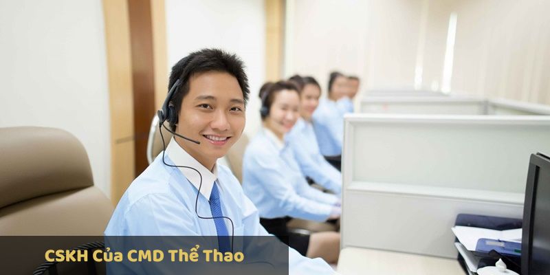 Người giải trí trong sảnh CMD được hỗ trợ bởi đội ngũ CSKH chuyên nghiệp