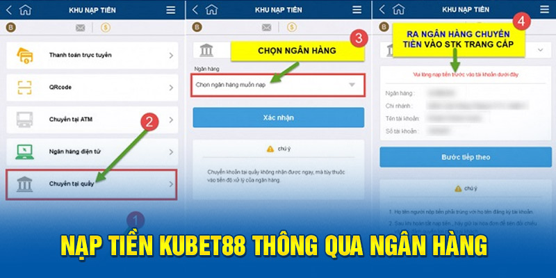 Nạp tiền KUBET88 thông qua ngân hàng